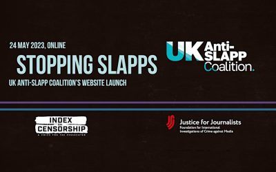 Stopping SLAPPs: UK Anti-SLAPP Coalition’s Website Launch