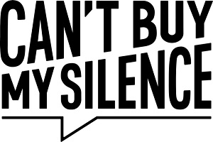 Can’t Buy My Silence